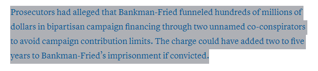 StackerSatoshi's tweet photo. Federal prosecutors have dropped the charge against SBF related to funneling "hundreds of millions of dollars in bipartisan campaign financing through two unnamed co-conspirators to avoid campaign contribution limits".

 Their reason: a "procedural failing". https://t.co/mT4vSncYq3