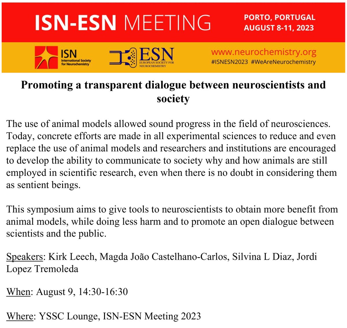 Interested in learning how to obtain more benefit from animal models while doing less harm?
Want to learn more about promoting an open dialogue between scientists and the public?

Then mark your calendars for this symposium taking place on August 9, 2:30pm-4:30pm at #ISNESN2023!