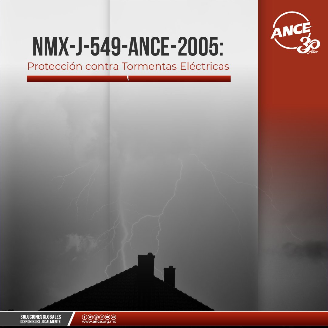 ANCE_MX's tweet photo. Sé parte de la #MasterClass en el que conocerás sobre la actualización de la NMX-J-549-ANCE-2005 y algunas especificaciones relevantes para la protección contra tormentas eléctricas. ⚡ 
🗓️02 de agosto
⏰11 h
¡No esperes más y regístrate!
https://t.co/0YL3VlQuhD https://t.co/TPVDDnt2Yo