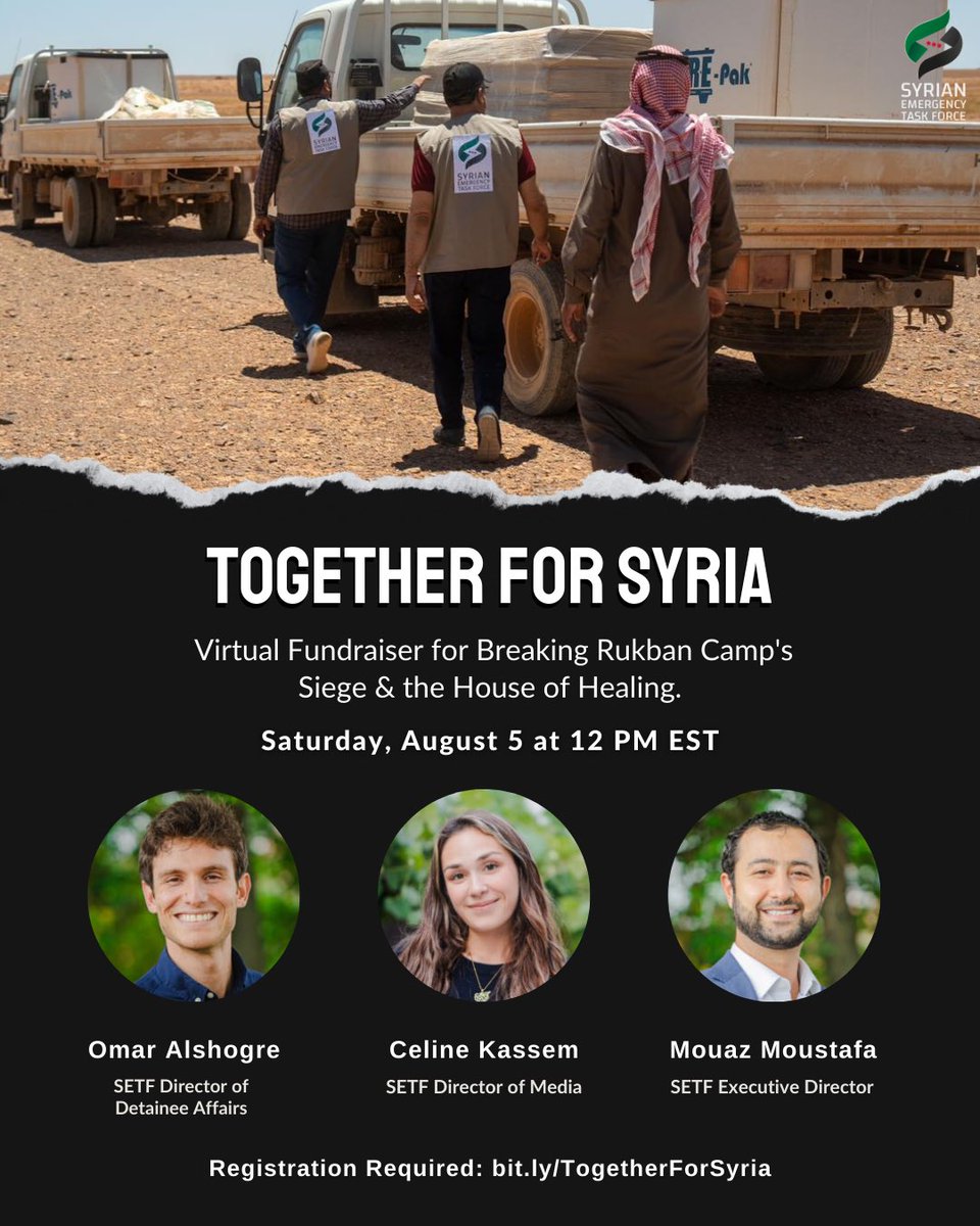 syrianetf's tweet photo. Join us August 5th for a virtual online fundraiser and discussion of the recent Breaking Rukban Camp's siege and our House of Healing hosting patients entering Turkey from NW Syria. https://t.co/GfkqjteToP https://t.co/38aeNT56Hc