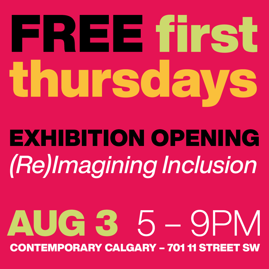 FREE First Thursdays | August 3, 2023 | 5-9 PM Explore our galleries, view (Re)Imagining Inclusion an exhibition of community-based art from racialized immigrant women artists. Learn more & RSVP🔗 bit.ly/47lMY75 #ContemporaryCalgary #YYCArts #YYCEvents