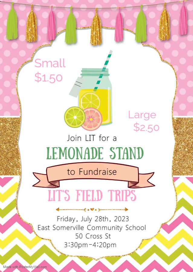 Stop by for a glass of lemonade at the East Somerville Community School tomorrow and support Leader-in-Training field trips.