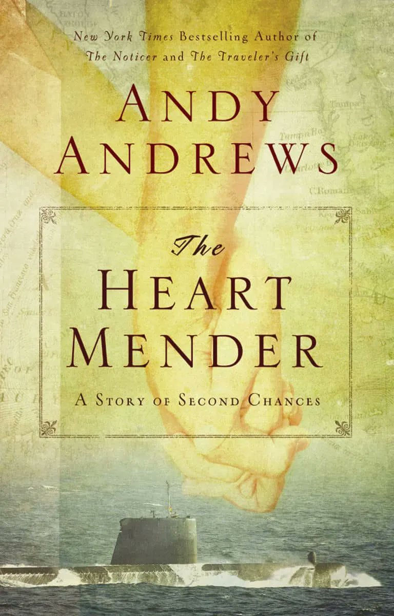 The Heart Mender by @AndyAndrews: The gripping, page-turning true story of a young woman with a lot to work through and a man from a German U-boat. An unforgettable read. buff.ly/3YVs1tY #WWII #mystery #InspiringBooks