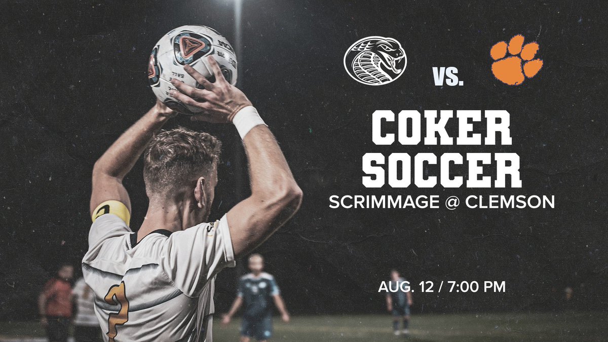 🚨Schedule Update🚨 One final addition to our schedule as we travel to NCAA Division 1 2021 National Champions, Clemson! August 12th at 7:00PM #cokerpride