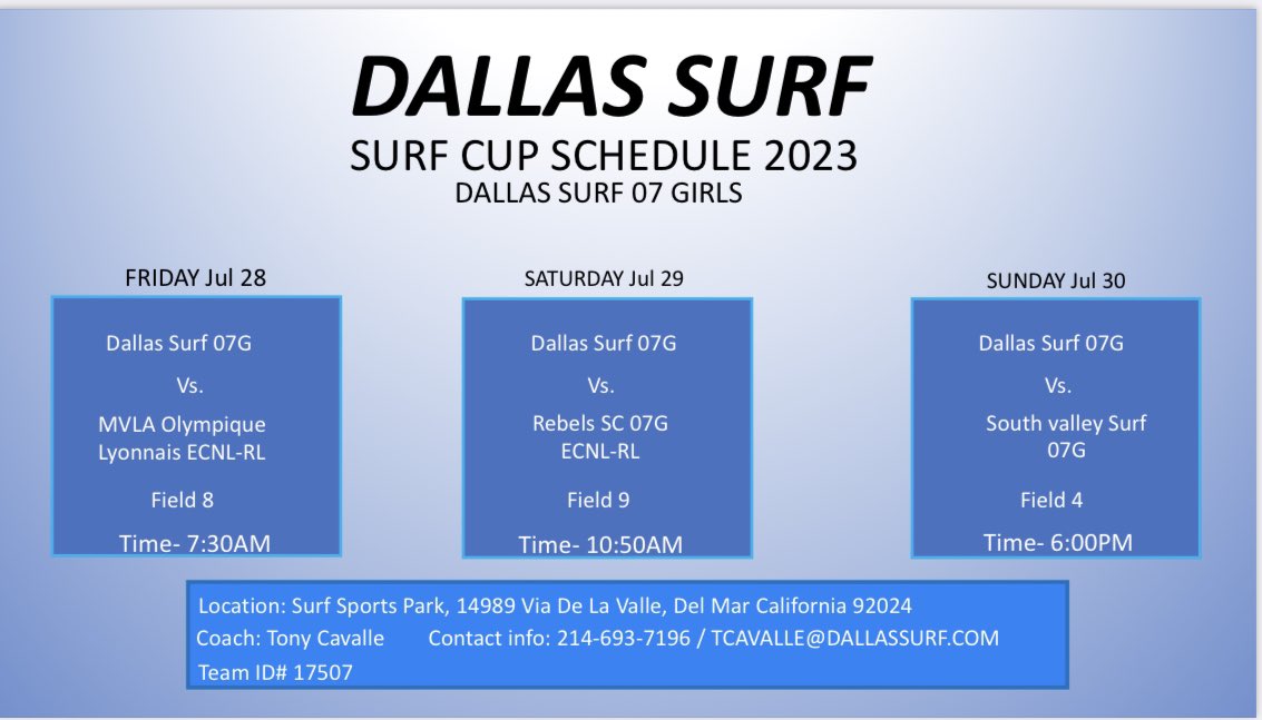 EllaKolp's tweet photo. Schedule for 07G Dallas Surf for Surf Cup 2023 @surfcupsports @dallas_surf https://t.co/jrderj7Obs
