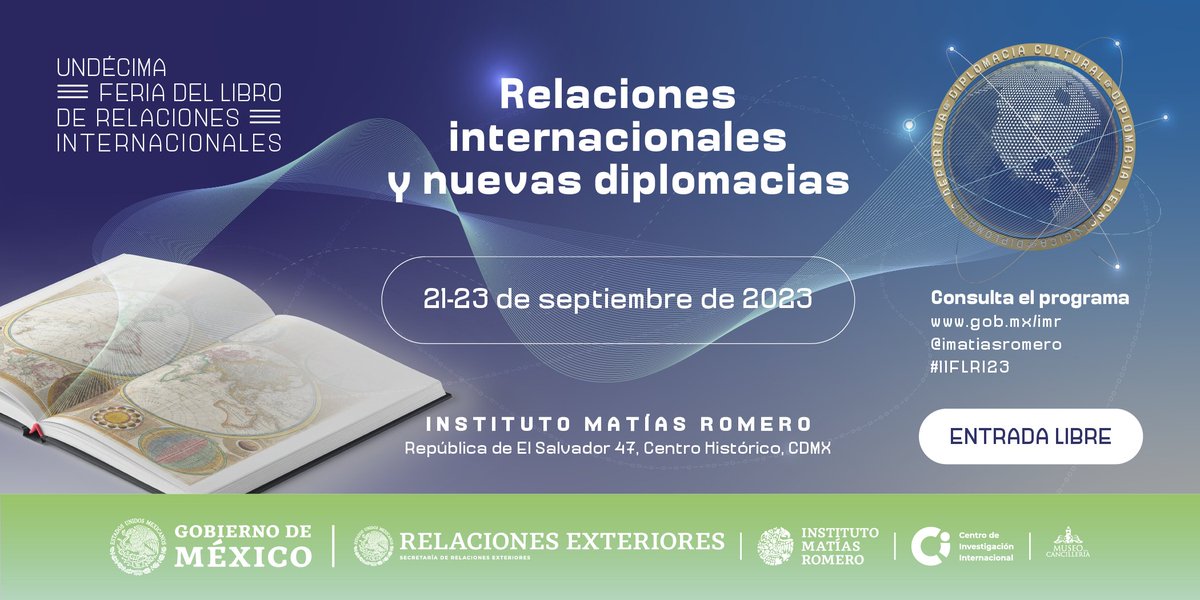 📢¡Aparta la fecha de la 11a. Feria del Libro de Relaciones Internacionales!📚

Del 21 al 23 de septiembre con la temática "Relaciones internacionales y nuevas diplomacias". Habrá presentaciones y venta de libros, así como mesas de diálogo➡️bit.ly/11FLRI23

¡Te esperamos!