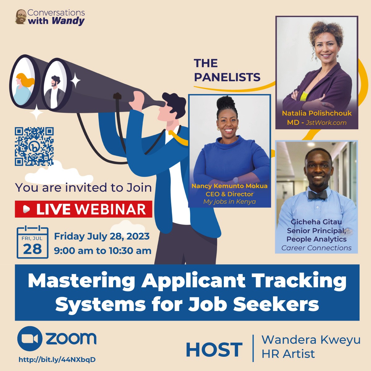 WandyHere's tweet photo. The day is tomorrow, Friday July 28, 2023. The time 9:00am to 10:30am. The place, https://t.co/ohpfadcWUi or scan the QR code on the poster. 

This is one conversation each #jobseeker should join. Excited to host you. @CWW2021#jobseekers #jobsearching #applicanttrackingsystem https://t.co/7NuSlHgN8T