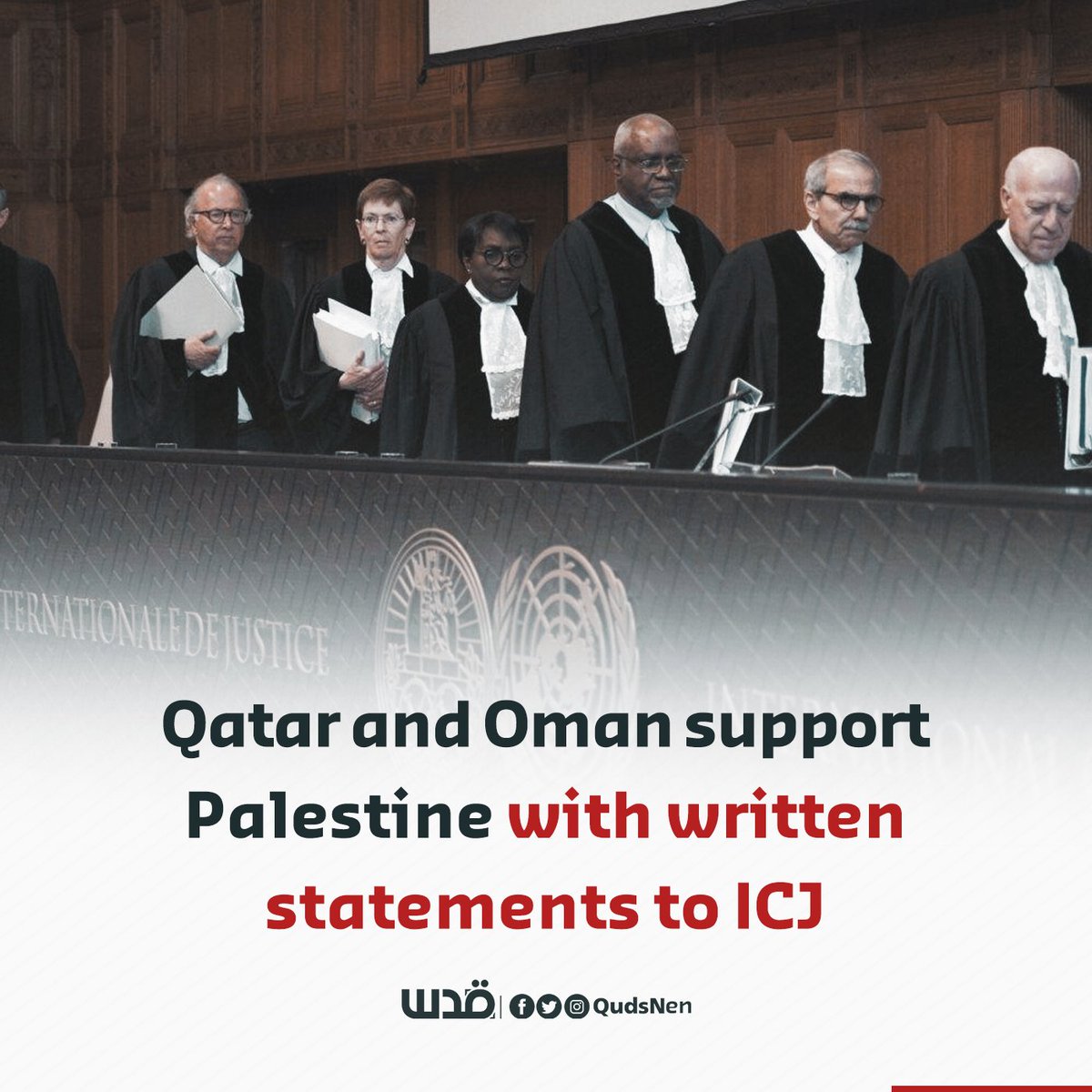 QudsNen's tweet photo. Qatar and Oman announced on Wednesday that they have submitted written statements to the International Court of Justice (ICJ) in The Hague in support of the Palestinian cause.

Qatar urged the ICJ to act to end the Israeli occupation of Palestine under international law. https://t.co/z6BuTKtLz7