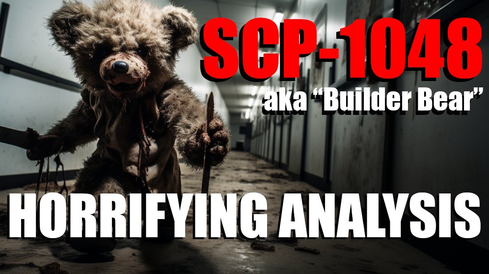 Check out our first video in our new SCP horror series of videos! #SCP #BuilderBear #SCP1048 <a href="/scpwiki/">The SCP Foundation</a> <a href="/SCP5K/">SCP: 5K</a> <a href="/AffrayCo/">Affray Interactive</a> 

youtu.be/Gd1i0hF24jM