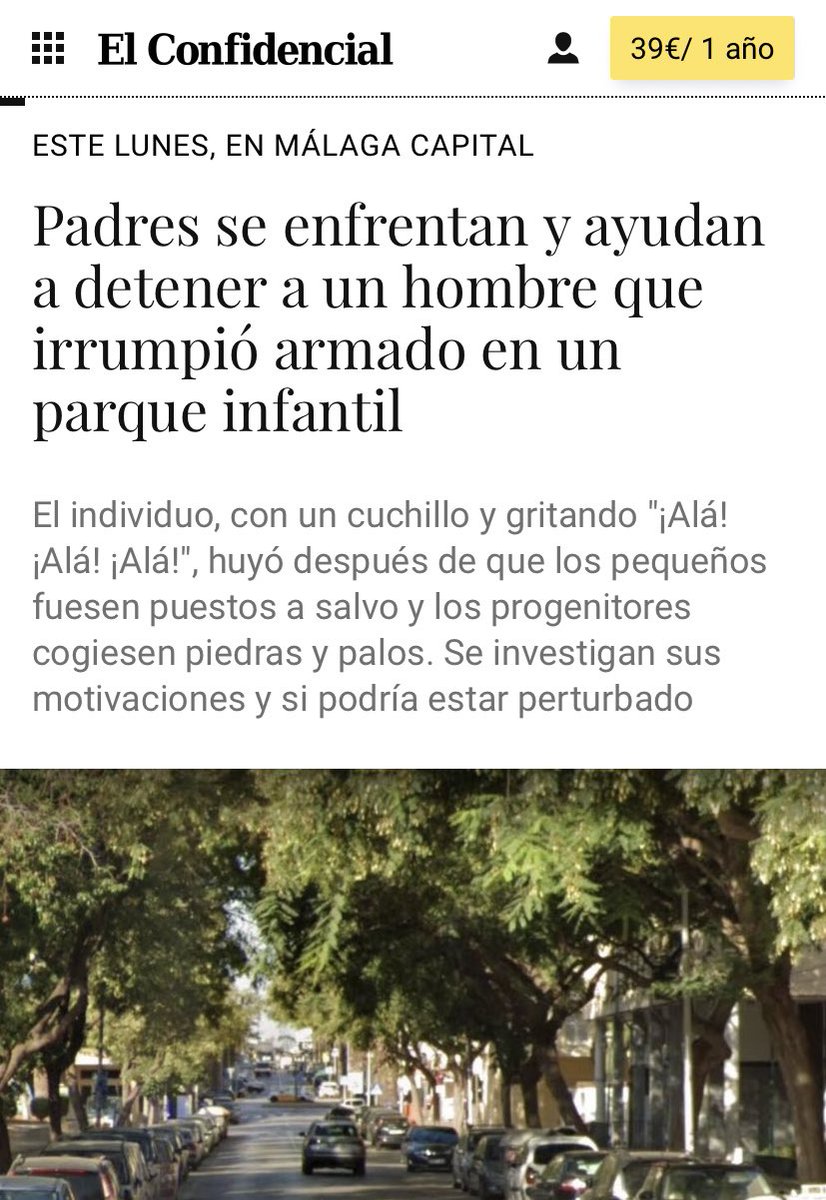 Padres se enfrentan y ayudan a detener a un hombre que irrumpió armado en un parque infantil de Málaga al grito de "¡Alá!".

Los medios le tacharán de "perturbado" pero el fundamentalismo islámico es un problema que hay que atajar de inmediato. 

España puede acabar como Francia.