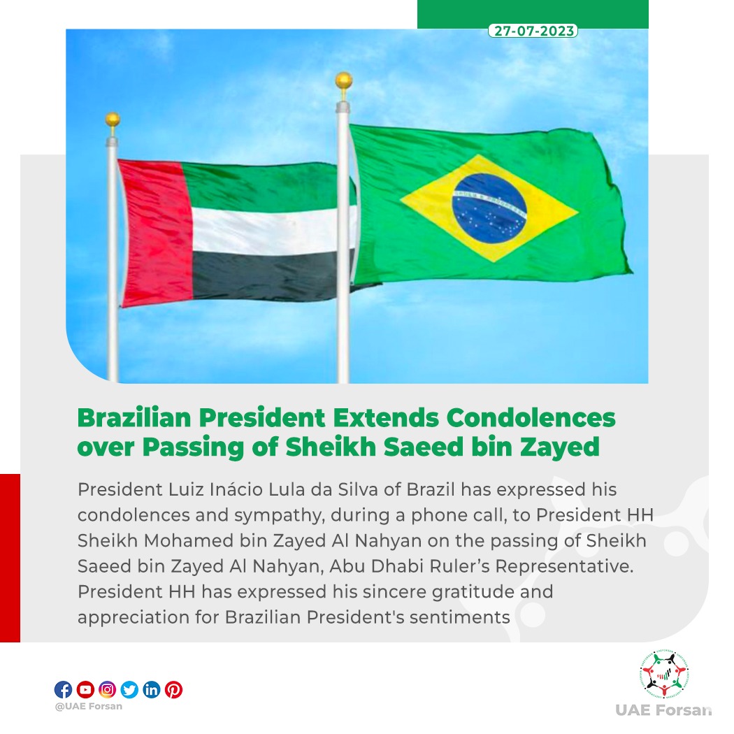 UAE_Forsan's tweet photo. Brazilian President Extends Condolences over Passing of Sheikh Saeed bin Zayed
#UAE #Brazil #SaeedBinZayed #SheikhSaeed #سعيد_بن_زايد
@MohamedBinZayed
@LulaOficial
@BrasiliaUAE https://t.co/NVyEAggtHL