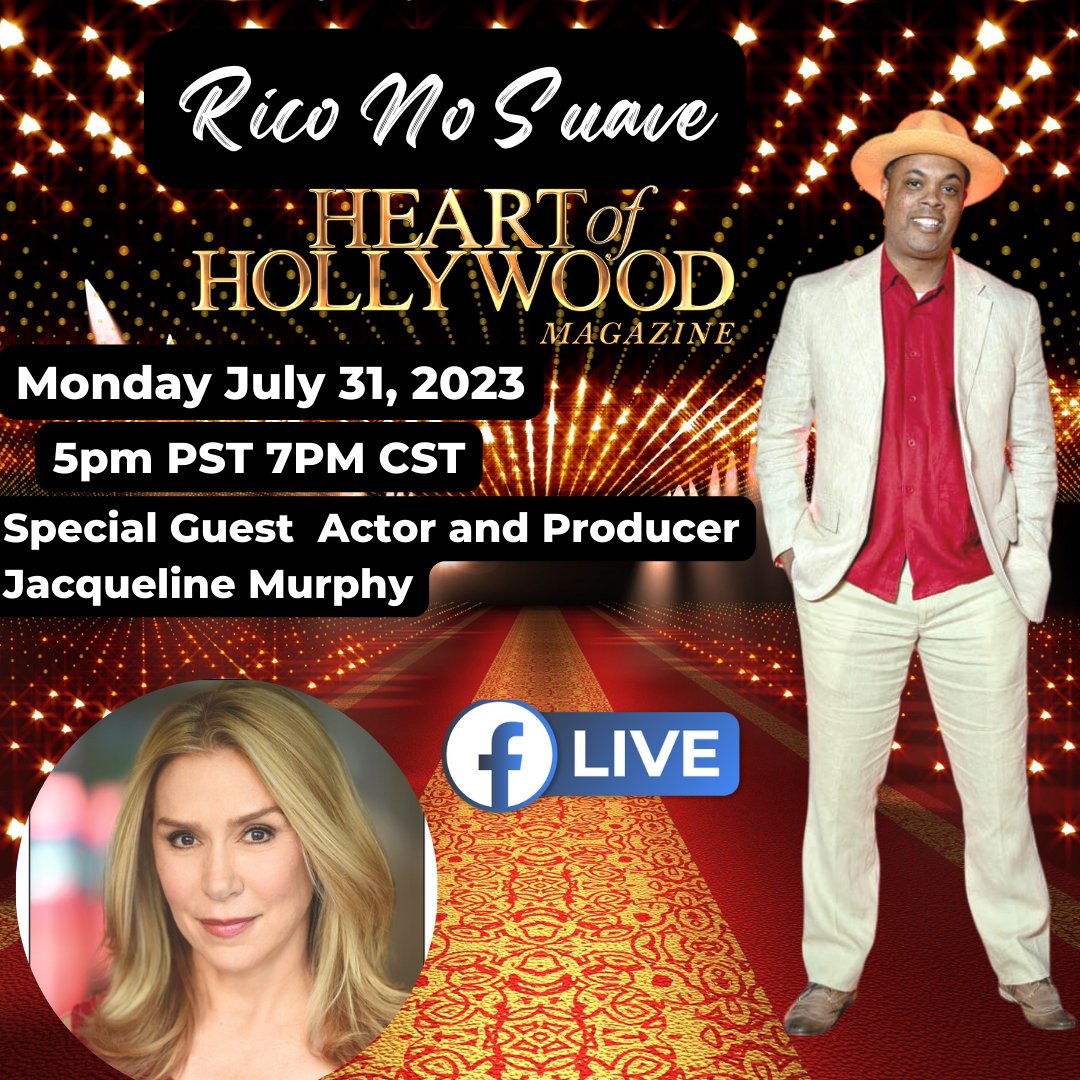 JacquelineActor's tweet image. TUNE IN: on Monday July 31,2023 5pm PST 8pm EST for LIVE interview with Rico on Heart of Hollywood Magazine facebook.com/riconosuaveshow🎬🎭