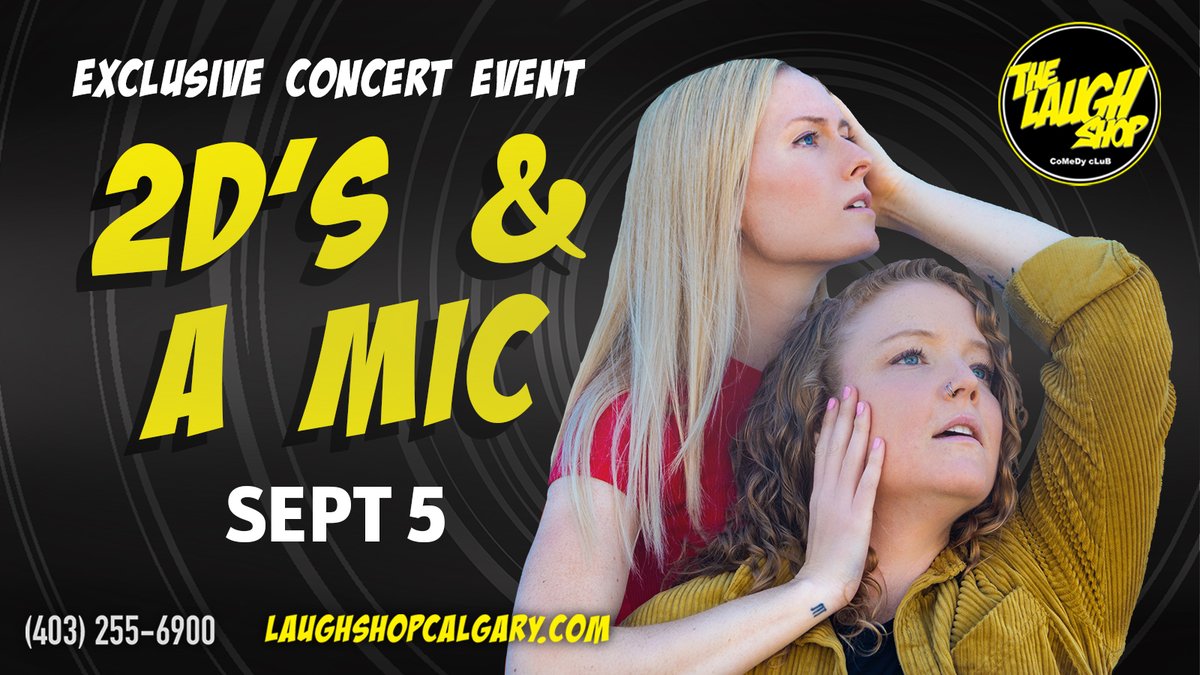 LaughShopYYC's tweet image. Laugh your heart out with "Two D's and a Mic" on Sept 5, 2023, at laughshopcalgary.com. McKenzie Goodwin and Rachel Scanlon will leave you in stitches! #ComedyPodcast #StandUpComedy