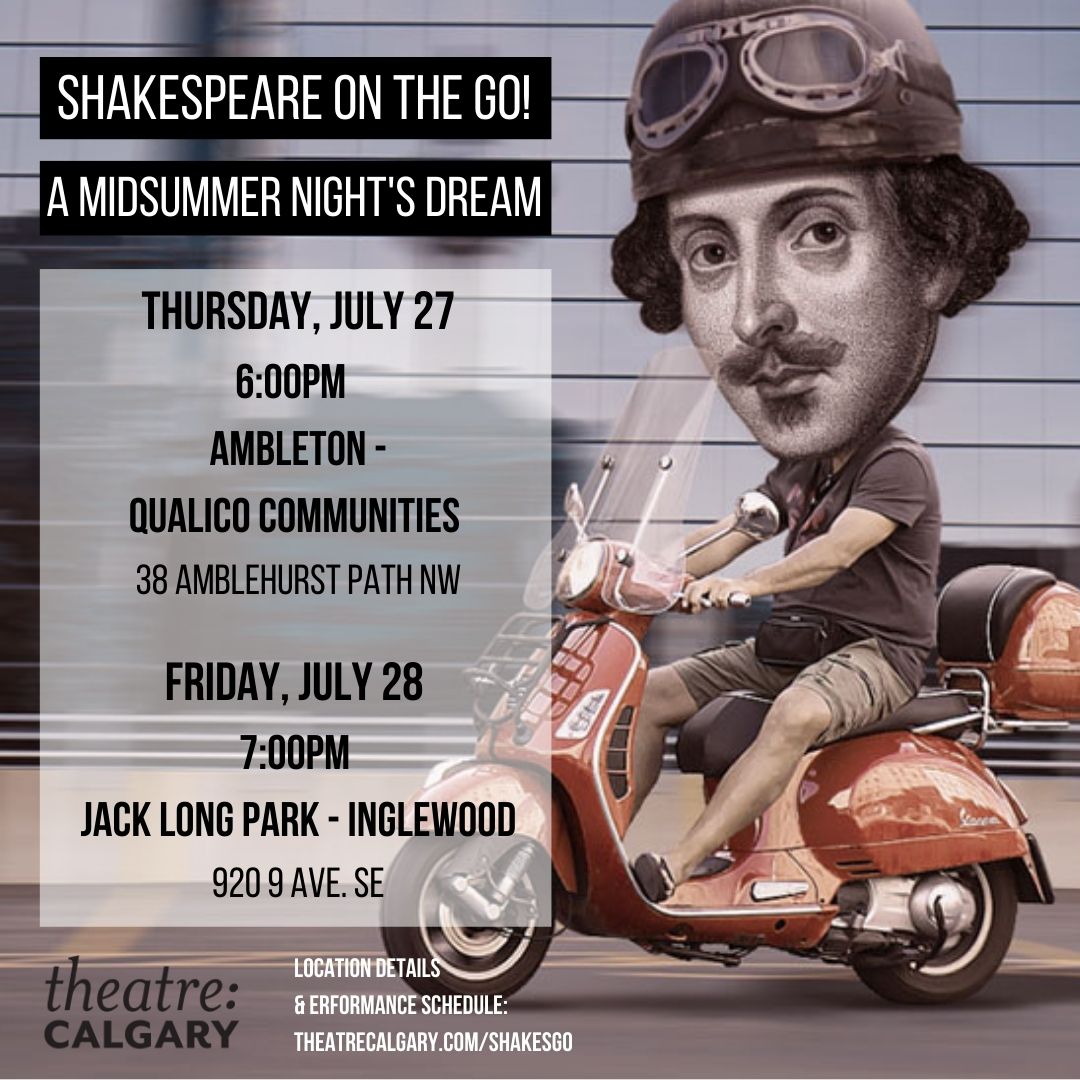 A Midsummer Night's Dream just keeps on dreamin'! 🎭 
Join us today at (Thurs) at 6pm in Ambleton <a href="/QCCalgary/">Qualico Communities YYC</a>, and tomorrow (Fri) at 7pm in Jack Long Park <a href="/InglewoodYYC/">Inglewood Calgary</a>!

Details &amp; schedule: bit.ly/4471q0rv

Shows are free/ by donation!
Runtime is approx. 85 mins 
#yyc