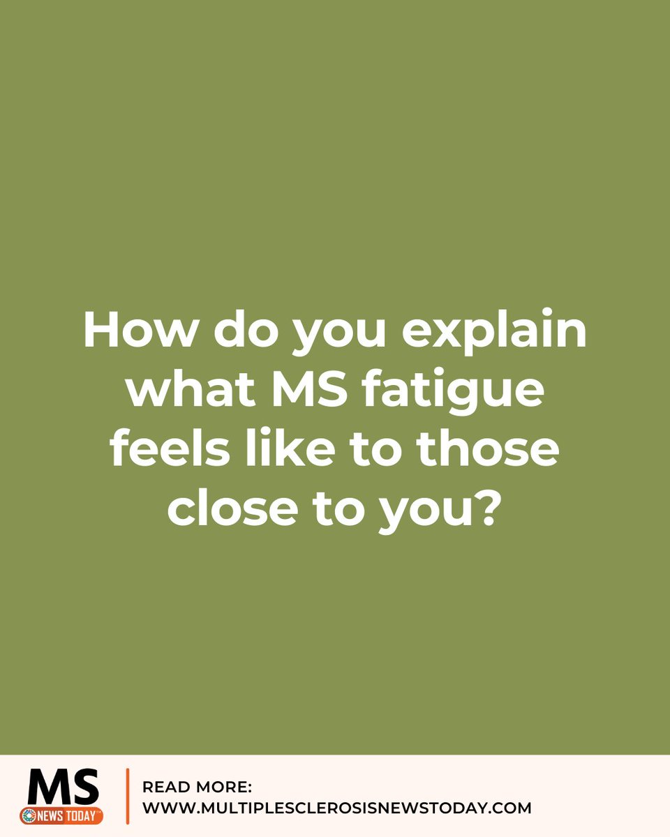 Many MS symptoms can be hard to describe, especially fatigue. How do you best characterize this complex symptom?

#multiplesclerosis #msnews #msawareness #mscommunity