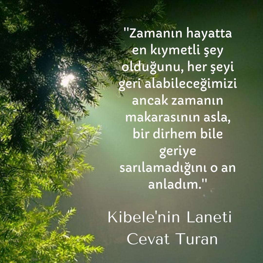 cevatturan's tweet photo. ''Zamanın hayatta en kıymetli şey olduğunu, her şeyi geri alabileceğimizi ancak zamanın makarasının asla, bir dirhem bile geriye sarılamadığını o an anladım.''
.
.
#geceyenot #cevatturan #kibeleninlaneti #polisiyeroman https://t.co/0g6aGGTLhe