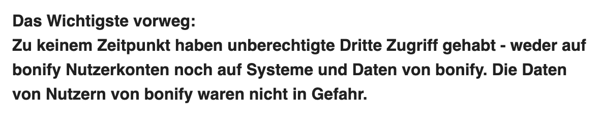 LilithWittmann's tweet photo. So lasst uns mal die E-Mail, die #bonify gerade an seine (laut Eigenangaben)  2 Millionen Nutzer*innen geschickt hat, anschauen:
#bonify wurde zur Lücke für eine ganze Kreditauskunftei. Sie hatten selbst keinen Datenabfluss. Sie haben aber Zugang zu Boniversum-Scores gegeben. https://t.co/89Ydo94OwI