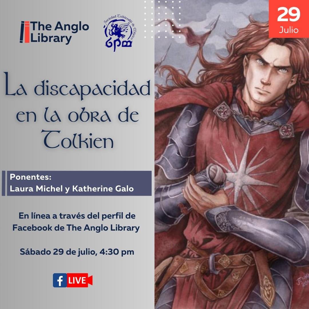STolkiendiliMex's tweet photo. “La discapacidad en la obra de #Tolkien” Laura Michel @Aisling_ y Katherine Galo @Glinwen
tienen mucho que contarte al respecto.
Conéctate al #FBLive por la página de @TheAngloLibrary
📅29 julio 🕒16:00h
#YoleoaTolkien con la #STMAC y #TheAngloLibrary https://t.co/QSBqgbaLcl