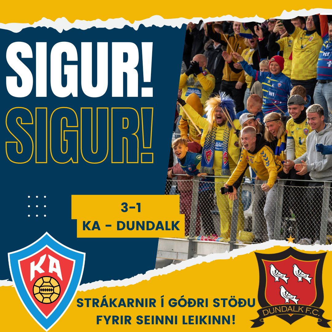 JÁÁÁÁÁÁÁÁ!!! KA vinnur stórkostlegan 3-1 sigur á Dundalk á Framvellinum og strákarnir í góðri stöðu fyrir seinni leikinn eftir viku!

Rúmlega 900 manns lögðu leið sína á leikinn og var stuðningurinn geggjaður, áfram KA! #LifiFyrirKA