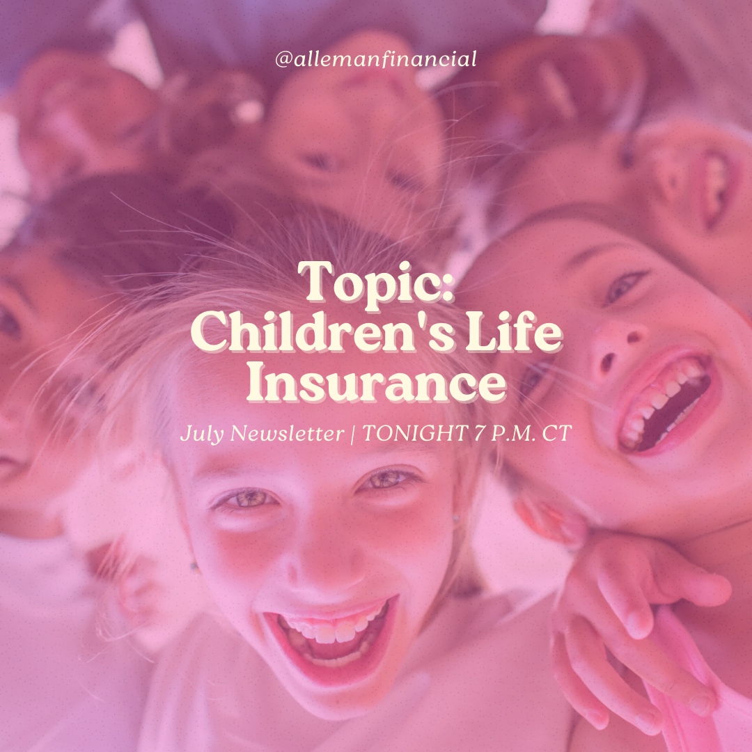 AllemanFin's tweet photo. TONIGHT at 7 P.M. CT!
Tips on protecting your children and setting them up for LIFE in our July newsletter. 🤍
.
.
.
Click the link below and ✨GET ON THE LIST✨

https://t.co/dIascdBxqb

#grandparents #parents #mom #dad #childrenslifeinsurance #lifeinsurance #collegeplanning https://t.co/iRGW1qOen2