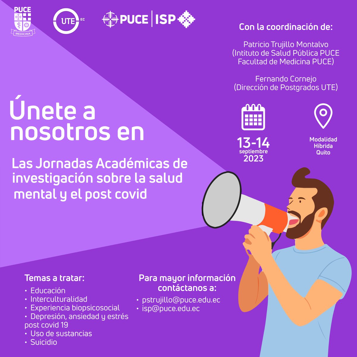 Jornada Académica de investigación sobre la Salud Mental y el Post Covid 

En septiembre, el ISP, junto con la Universidad Tecnológica Equinoccial (<a href="/UTEoficial/">Universidad UTE</a> ), abrirán un espacio académico en el que se reflexionará sobre el impacto post covid y la salud mental.