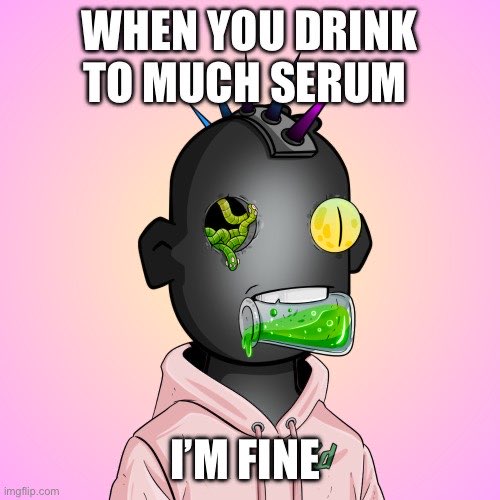 Everything will be ok. 
Or will it? 

#serum #NFTs #NFTCommunity #Solana #legit