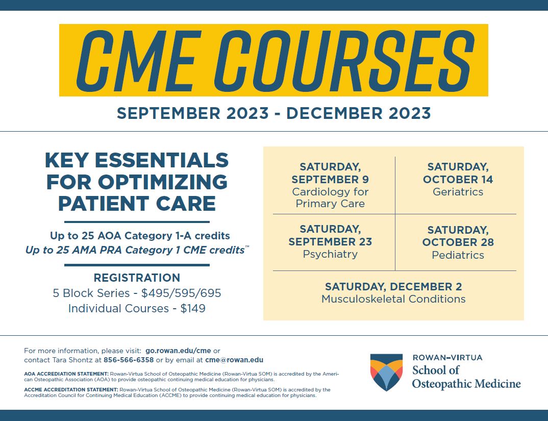 Register before 8/1 for a discounted rate AOA 1-A or AMA PRA Category 1 CME credits. For details and to register, please visit: go.rowan.edu/cme #cme #medicaleducation #continuingmedicaleducation #amapra #category1a