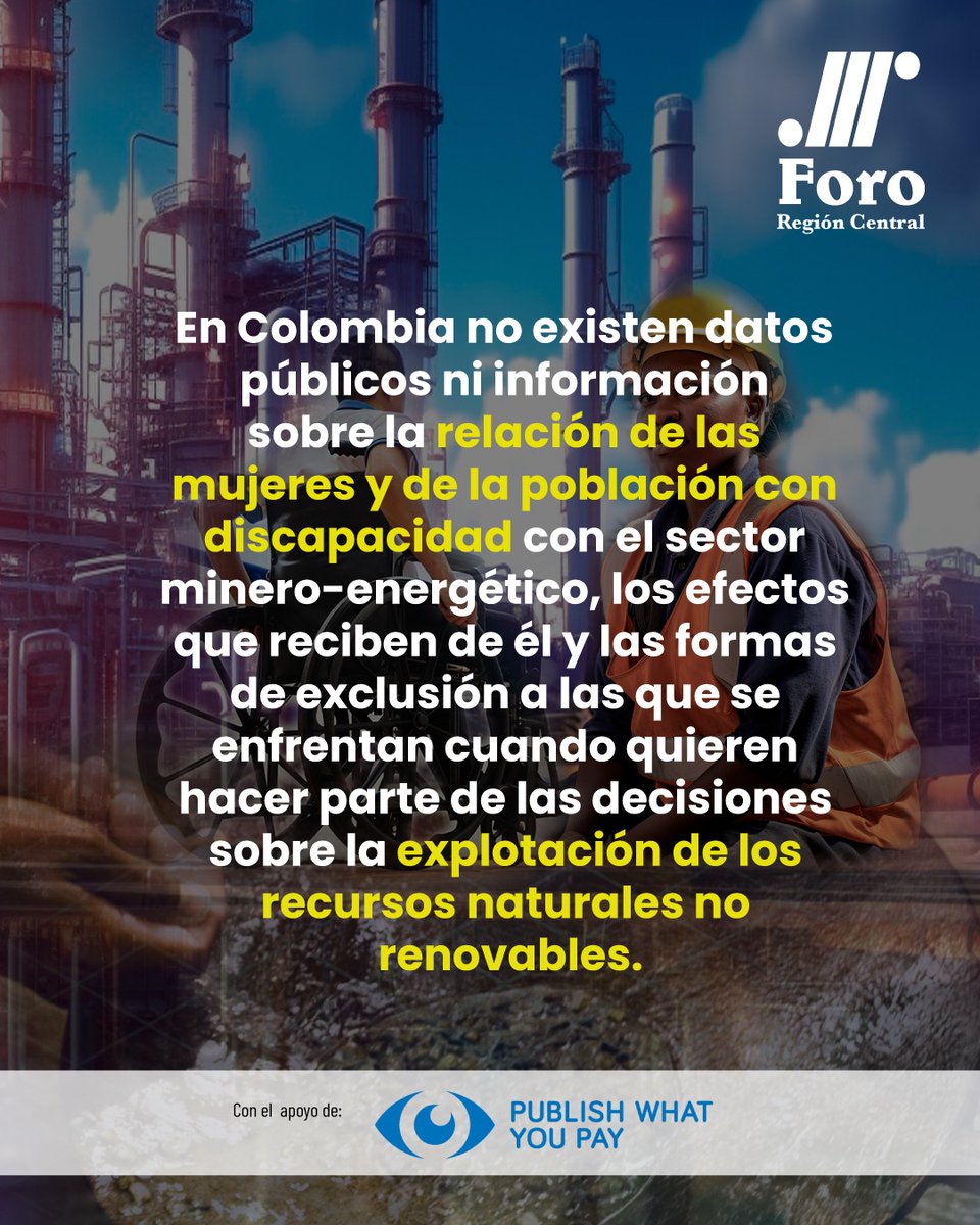ForoRegCentral_'s tweet photo. ♀️ Las mujeres y la población con discapacidad en Colombia enfrentan un escenario adverso porque no tienen cabida en el sector extractivo o porque este último tiene un impacto negativo sobre su calidad de vida. 📣🇨🇴🌱
#ReporteSectorExtractivo #Género #Colombia https://t.co/mhN2GdBaJQ