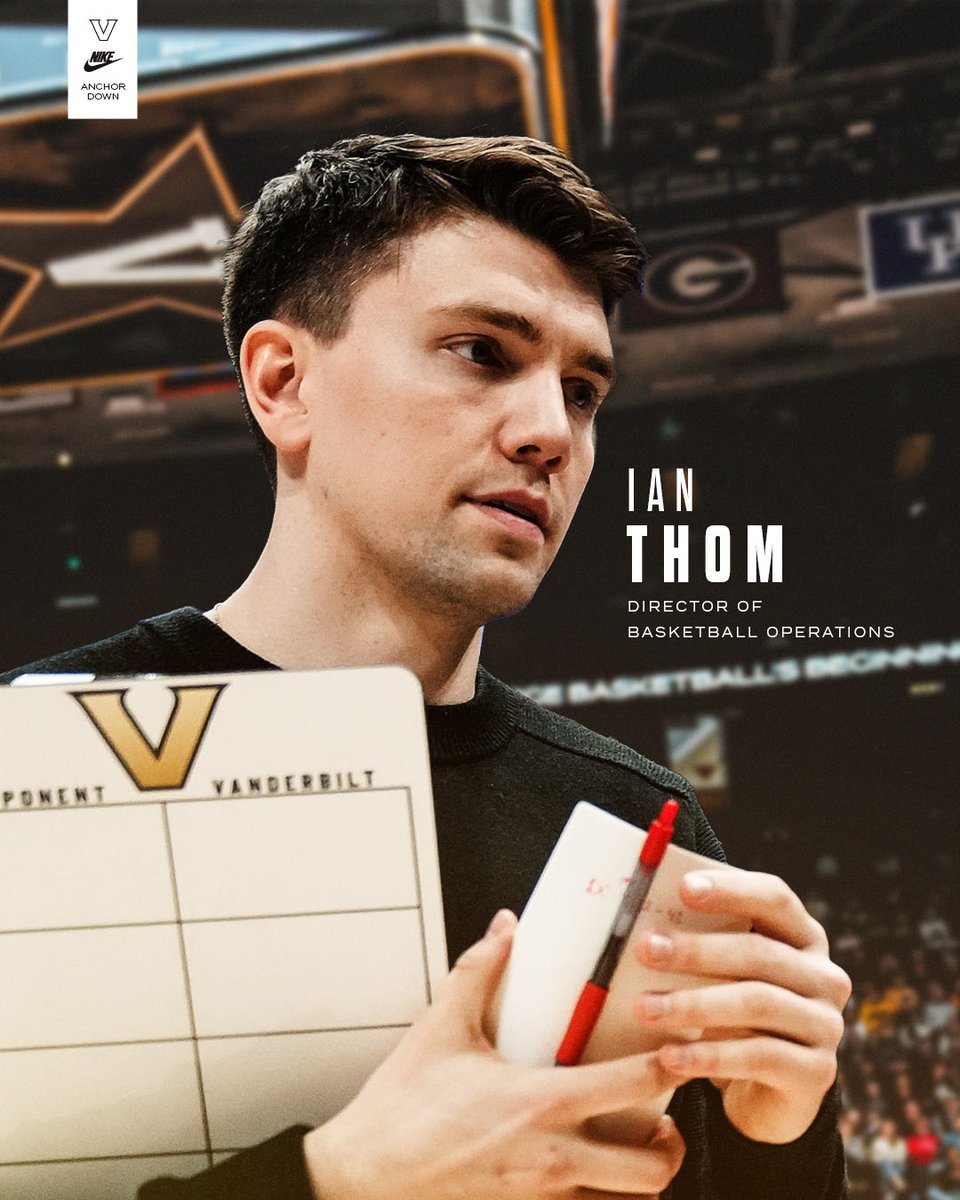 VandyMBB's tweet photo. ✅ Ian Thom

We are excited to announce the promotion of Ian Thom to the role of Director of Basketball Operations ⚓️

#BeUs | #AnchorDown https://t.co/REy5PlKXkU