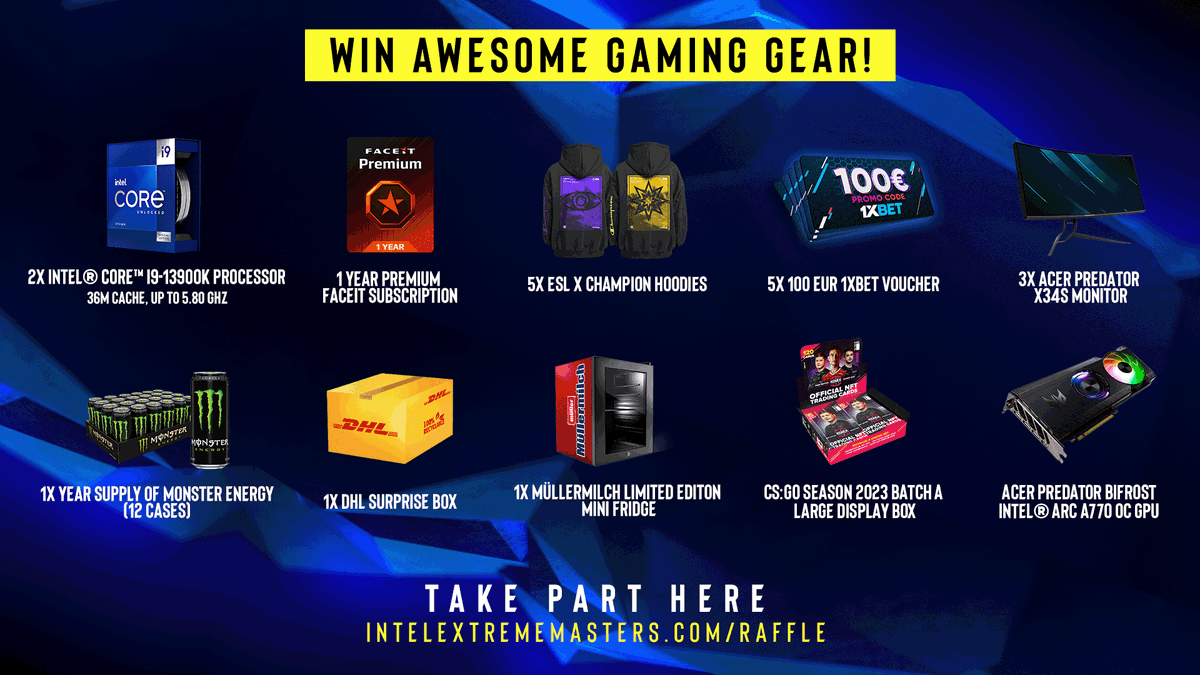 ESL Counter-Strike (@eslcs) on Twitter photo Don't forget to enter the #IEM Cologne 2023 Giveaway for a chance to win some amazing prizes from our generous partners ❤️
<a href="/IntelGaming/">Intel Gaming</a> <a href="/FACEIT/">FACEIT</a> <a href="/ESLShop/">ESL Shop</a> <a href="/1xBet_Esports/">1xBet Esports</a> <a href="/PredatorGaming/">Predator Gaming</a> <a href="/MonsterGaming/">Monster Gaming</a> <a href="/DeutschePostDHL/">Deutsche Post und DHL News</a> <a href="/KolexGG/">Kolex</a>
🔗 intelextrememasters.com/raffle Don't forget to enter the #IEM Cologne 2023 Giveaway for a chance to win some amazing prizes from our generous partners ❤️
<a href="/IntelGaming/">Intel Gaming</a> <a href="/FACEIT/">FACEIT</a> <a href="/ESLShop/">ESL Shop</a> <a href="/1xBet_Esports/">1xBet Esports</a> <a href="/PredatorGaming/">Predator Gaming</a> <a href="/MonsterGaming/">Monster Gaming</a> <a href="/DeutschePostDHL/">Deutsche Post und DHL News</a> <a href="/KolexGG/">Kolex</a>
đź”— intelextrememasters.com/raffle