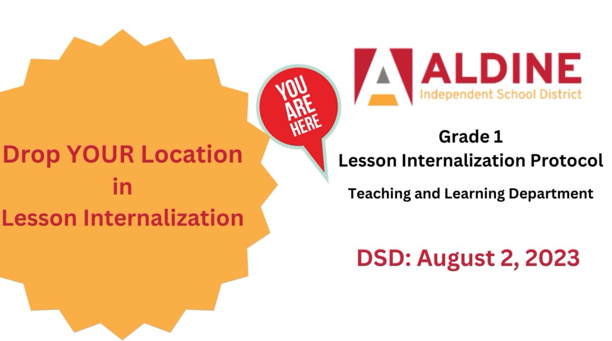 Are you excited for our upcoming LA DSD? Drop your location in lesson internalization first grade teachers! We’re excited to see you! #AldineRising