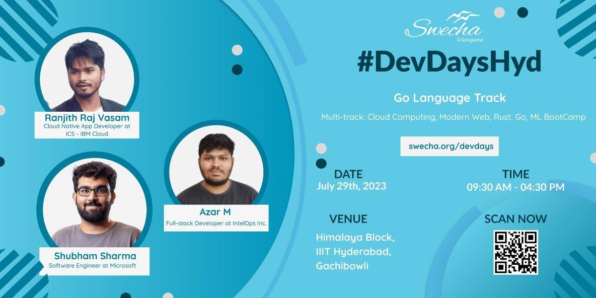 golanghyd's tweet photo. Inviting all of you to join our first event on this 29th July 2023.

It's happening as part of #DevDaysHyd by @SwechaFSMI 

Meet our speakers
1. @RanjithRajV 
2. @shubham1172 
3. Azhar M

Register here: https://t.co/Ri43BVcGpj https://t.co/HcHIiquKeo
