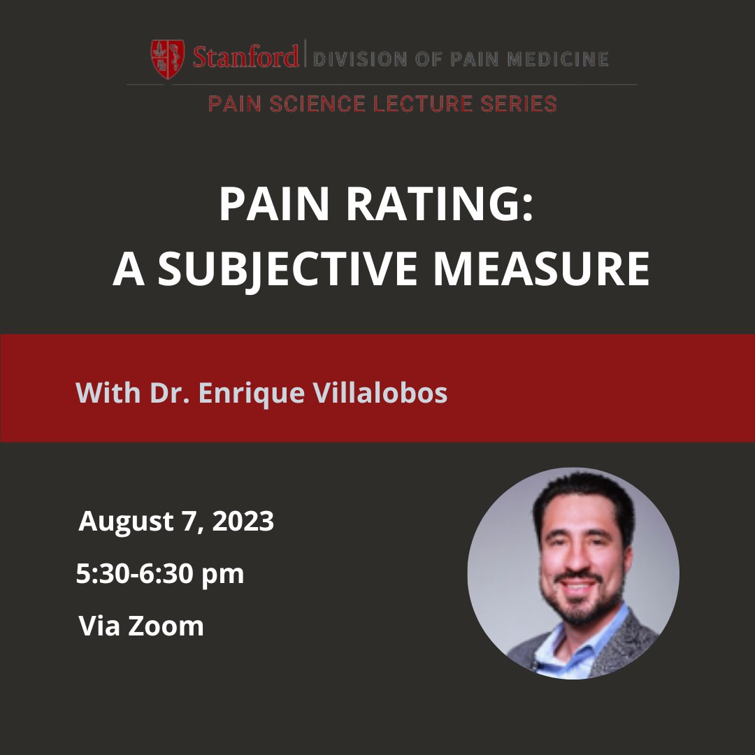 StanfordPain's tweet photo. Join us for the #PainScienceLectureSeries with Dr. Enrique Villalobos on Monday, 8/7, 5:30-6:30 pm PT. Register here: https://t.co/dZwvmuL0EH https://t.co/Sdf2JBi4Jf