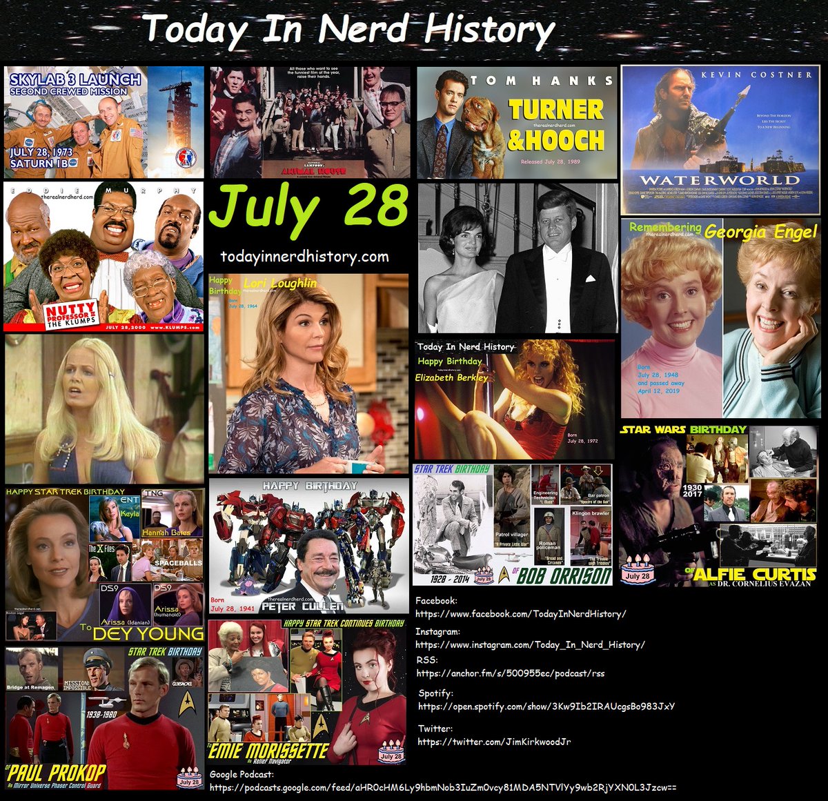 Today In Nerd History July 28
#TodayInNerdHistory #July28 #Skylab3 #AnimalHouse #TurnerAndHooch #Waterworld #NuttyProfessorII #TheKlumps #JacquelineKennedy #GeorgiaEngel #SallyStruthers #LoriLaughlin #ElizabethBerkley #DeyYoung #PeterCullen
More Info
sites.google.com/view/today-in-…