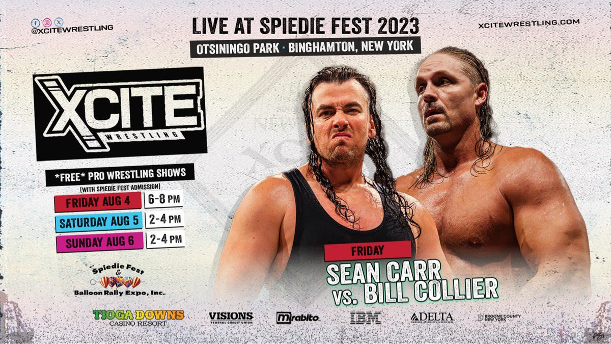 XciteWrestling's tweet photo. Three Giant, XCITING Main Events for Three Days of Spiedie Fest!
Friday August 4
@BigBillCollier vs #SeanCarr
Saturday August 5
@TheMattCardona vs @MikeSkyros
Sunday August 6
@Myers_Wrestling and @thedanbarry vs @dante_drago and #kaide
Ticket info @ https://t.co/81ggb4hySu https://t.co/hZq8aX5zu9
