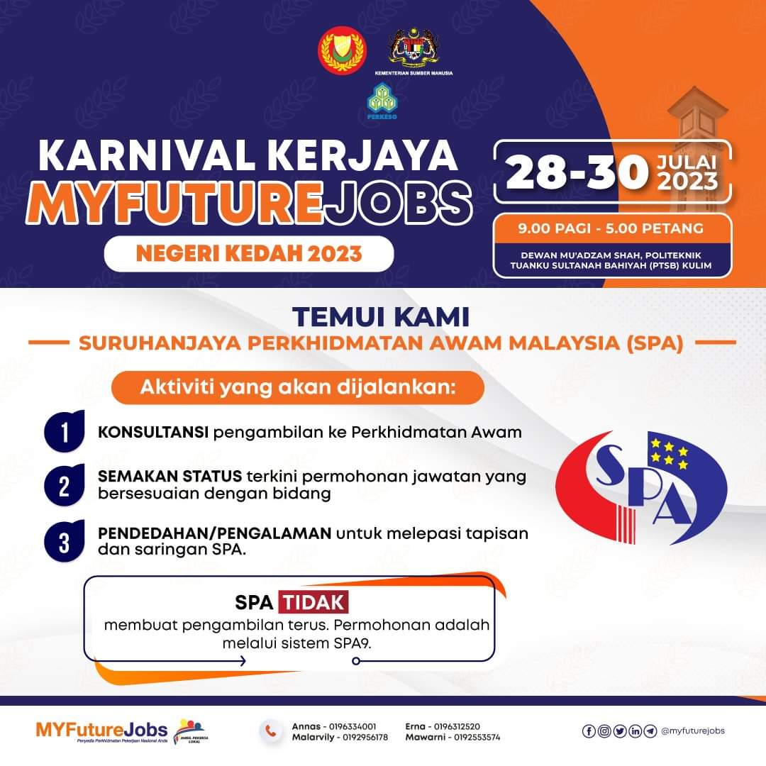 SPAMalaysia_gov's tweet photo. Jom temui team #SPAOhsem di Karnival Kerjaya MYFuture Jobs, Dewan Muadzam Shah, Politeknik Tuanku Sultanah Bahiyah (PTSB) Kulim, bermula 28-30 Julai 2023.๐ฅฐ
#SuruhanjayaPerkhidmatanAwamMalaysia
#MalaysiaMadani
#carikerja
#SPA9
#everyonecanapply https://t.co/niVvpCQhZo