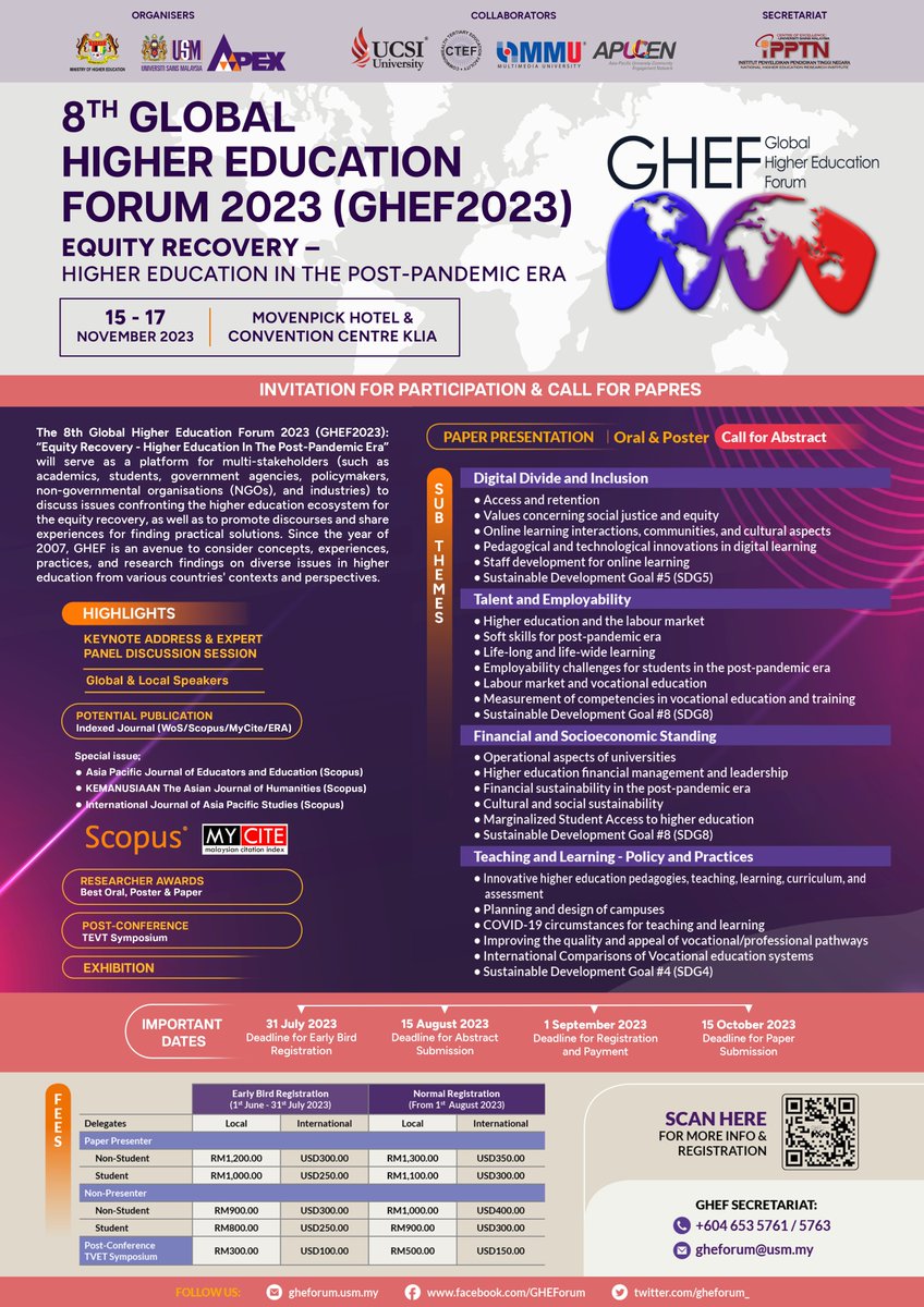 gheforum_'s tweet photo. π· Join the 8th Global Higher Education Forum 2023 in Magnificent Malaysia!
π· Save the Date: 15th to 17th November 2023
π· Venue: Movenpick Convention Center KLIA, Malaysia'
π·Theme: Equity Recovery - Higher Education In The Post-Pandemic Era
#USM #MOHE #IPPTN #Malaysia https://t.co/OjYH37oWkW