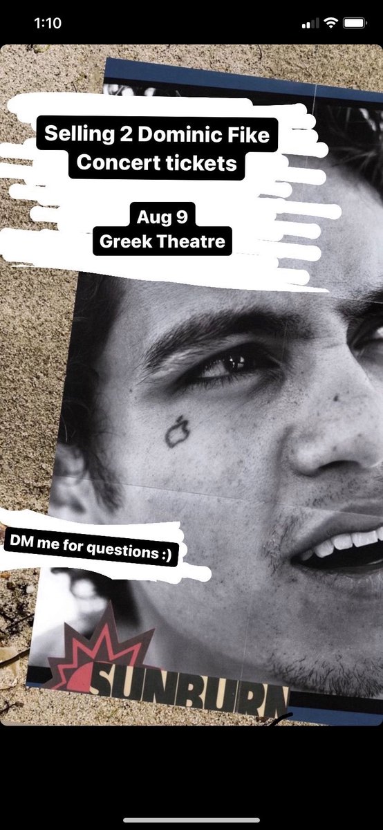 Selling two Dominic fike concert tickets at the Greek theatre, August 9th!!!! Unfortunately can’t go due to dates (dm me for questions)

#greektheatre#dom#dominicfike#concert#concerttickets#dontstareatthesun#sunburn