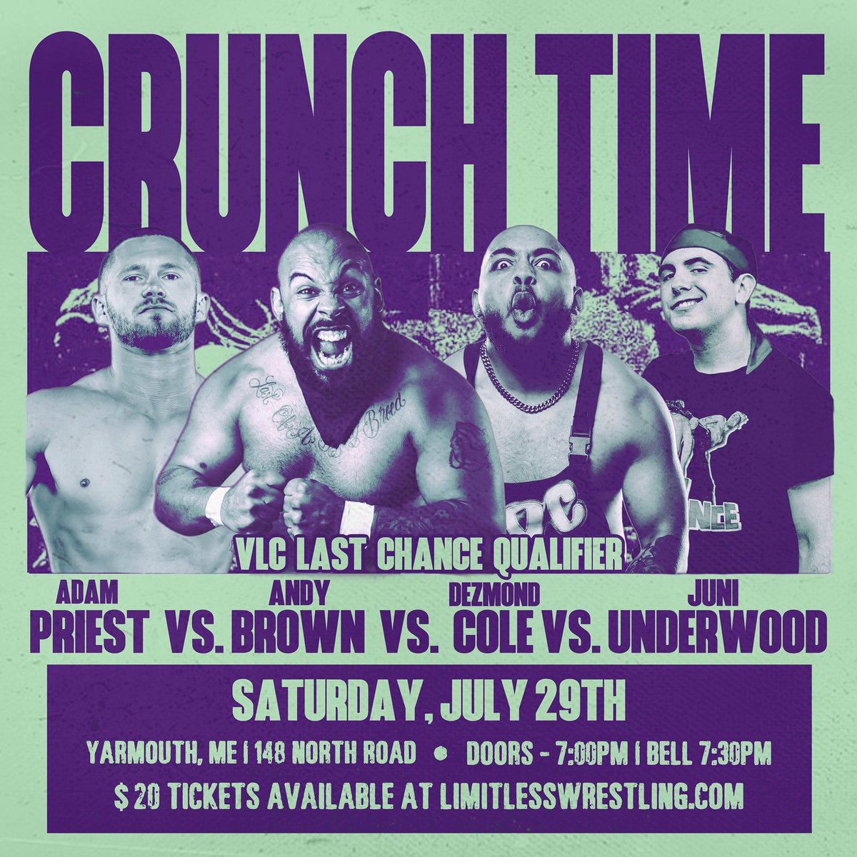 LWMaine's tweet image. Who can punch their ticket to the Vacationland Cup Tournament? 🏆

“Any Style” Adam Priest vs. “Thiccc Daddy” Andy Brown vs. “Da Big BOOFA” Dezmond Cole vs. debuting standout, Juni Underwood has been added to #CrunchTime THIS SATURDAY in Yarmouth, ME!

🎟 LimitlessWrestling.com/tickets