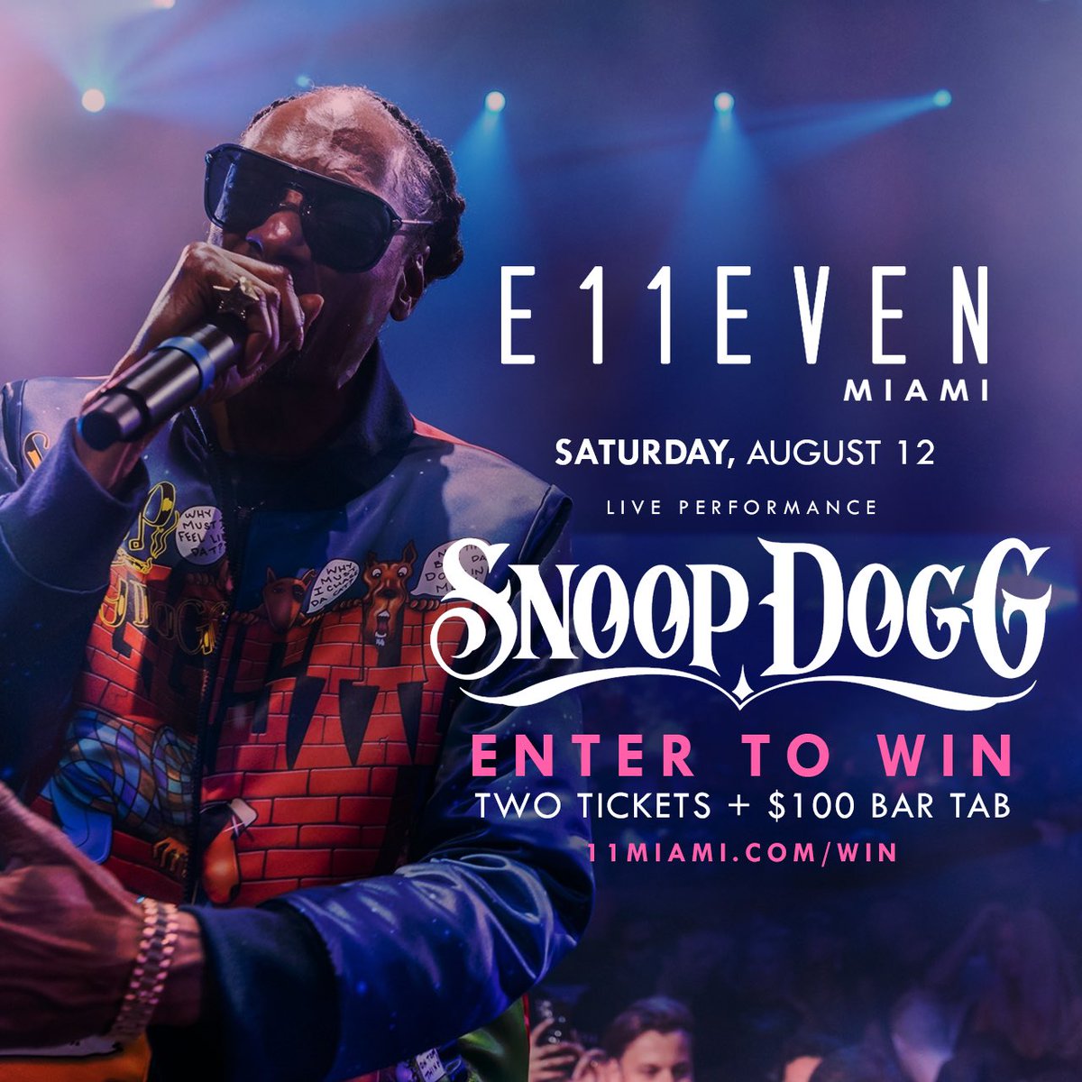 11Miami's tweet image. Enter NOW for your chance to win 2 tickets + $100 bar tab to party with Hip Hop Royalty @Snoopdogg 🥳 Saturday, August 12 

To Enter: 11miami.com/win

#LegendaryPerformance #E11EVEN #SnoopDogg #LiveMusic #HipHop #11Miami
