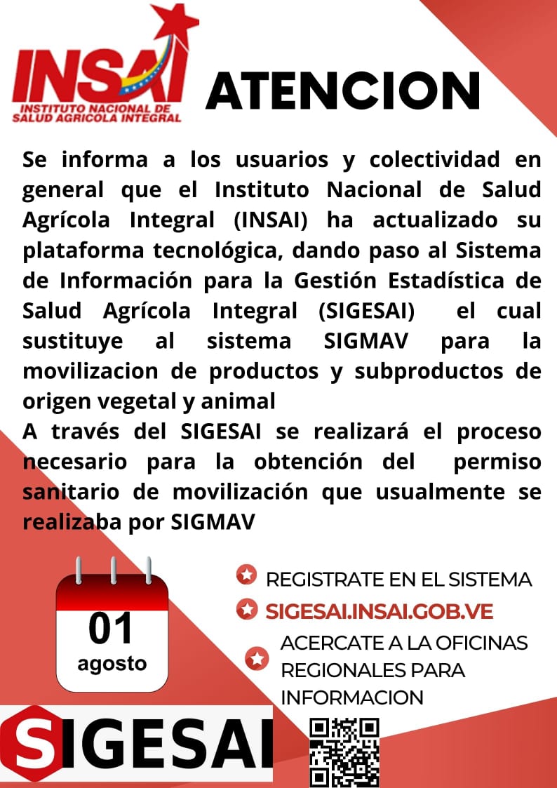 #27Julio 
#SIGESAI
INSAI informa a la colectividad relacionada con la movilización agricola y pecuarias del Estado la actualización del SIGMAV dando paso al Sistema de Información para la Gestión Estadística de la Salud Agricola Integral (SIGESAI).
<a href="/NicolasMaduro/">Nicolás Maduro</a> 
<a href="/FreddyBernal/">Freddy Bernal</a>