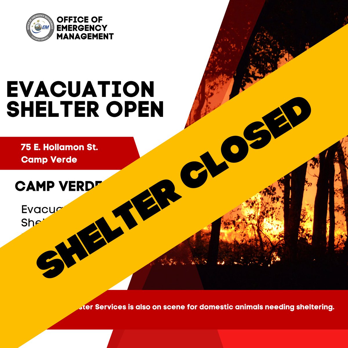 YavapaiOEM's tweet photo. With evacuations lifted for the #GrapevineFire, we are closing our Red Cross and Animal Disaster Service Shelters. LASER will remain open, as needed as the area remains in SET. https://t.co/UTP5KRLMJ8