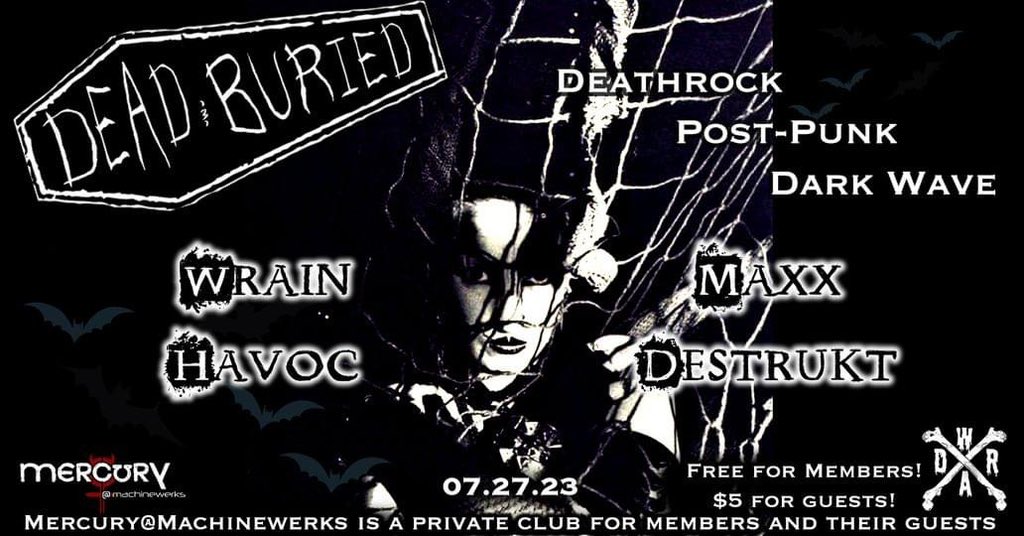 Dead and Buried is tonight! Cool off in our bat cave! 1009 E. Union.