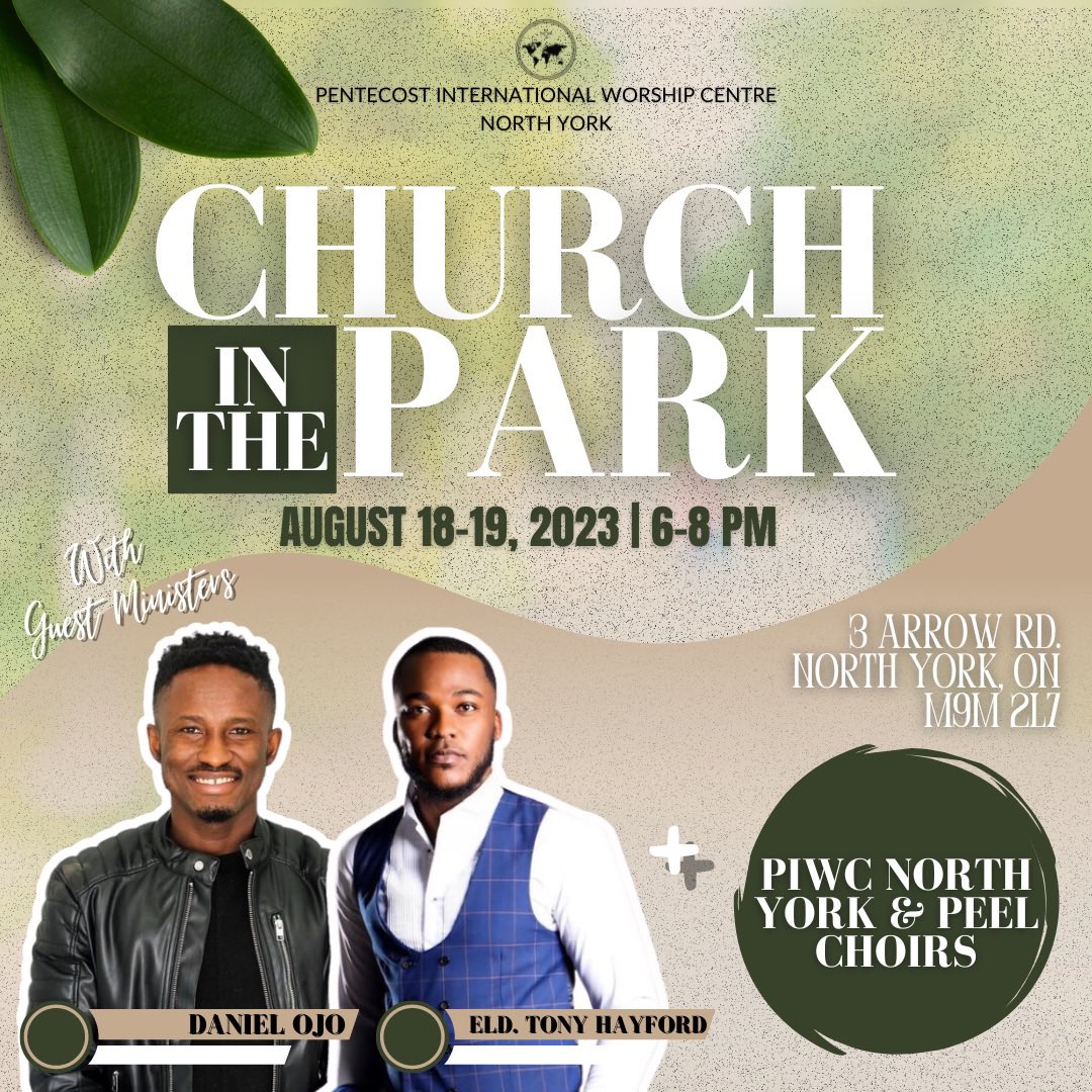 PIWC_NorthYork's tweet photo. We’re taking Church outside! 🌳

Don’t miss it, on August 18-19 at 6pm come out and join us as we have Church in the Park at 3 Arrow Rd!

With ministrations from Daniel Ojo, Eld. Tony Hayford, and our very own PIWC North York and Peel Choirs, it’s going to be a glorious time! https://t.co/pVOOzLmsD5