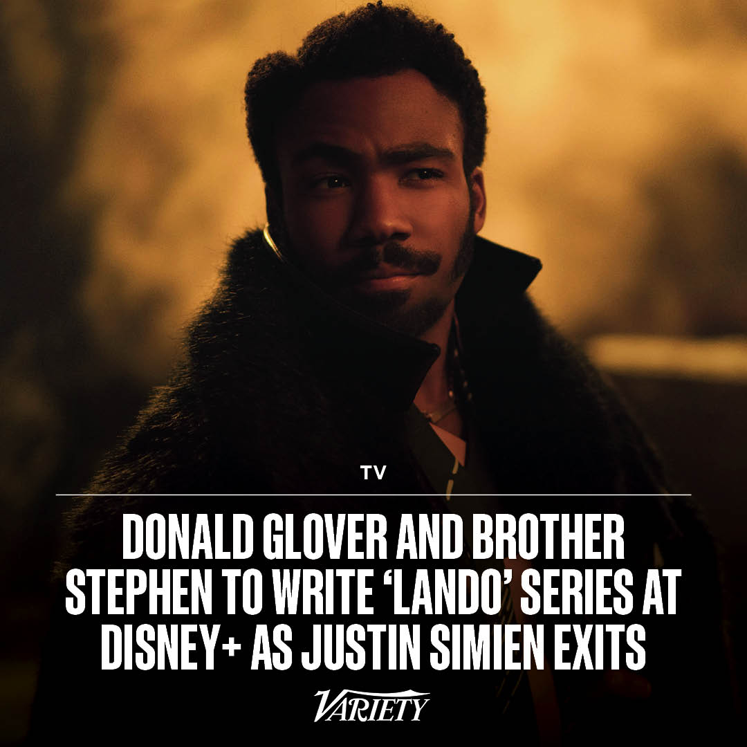Variety's tweet photo. Brothers Donald and Stephen Glover have signed on to write Lucasfilm’s “Lando” series for Disney+, Variety has confirmed.

https://t.co/IXDb1Y3OyI https://t.co/BFlIC3qics