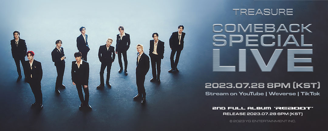 ygtreasuremaker's tweet photo. #TREASURE - 2ND FULL ALBUM ‘REBOOT’ COMEBACK SPECIAL LIVE COUNTER

TREASURE Official YouTube channel https://t.co/EQuj4k2iSG
TREASURE Official Weverse channel https://t.co/kmyFmpHeLH 
TREASURE Official TikTok channel https://t.co/EhCrDIAo62

#트레저 #2NDFULLALBUM #REBOOT #COMEBACKSPECIALLIVE #Counter
#20230728_8PM #YouTube #Weverse #TikTok #RELEASE #20230728_6PM #YG
