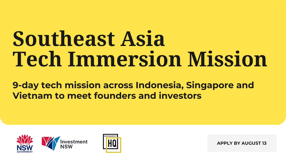 Join the Southeast Asia Tech Immersion Mission (24 Sept - 3 Oct) through @HaymarketHQ and funded by @InvestmentNSW to connect with SEA's tech ecosystem, grow your network, and take the first step in building your SEA strategy. Learn more & apply: haymarkethq.com/programs/south…