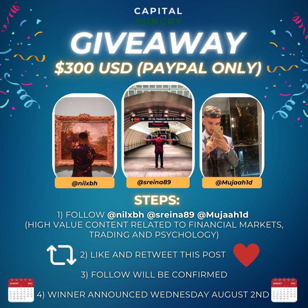 $300 USD GIVEAWAY CONTEST (PAYPAL ONLY)💸

1) FOLLOW <a href="/nilxbh/">Nilabh</a> @sreina89 <a href="/Mujaah1d/">Muj</a>
(HIGH VALUE CONTENT RELATED TO FINANCIAL MARKETS, TRADING AND PSYCHOLOGY)📊

2) LIKE AND RETWEET THIS POST♥️

3) FOLLOW WILL BE CONFIRMED👍

4) WINNER ANNOUNCED WEDNESDAY AUGUST 2ND🗓️
