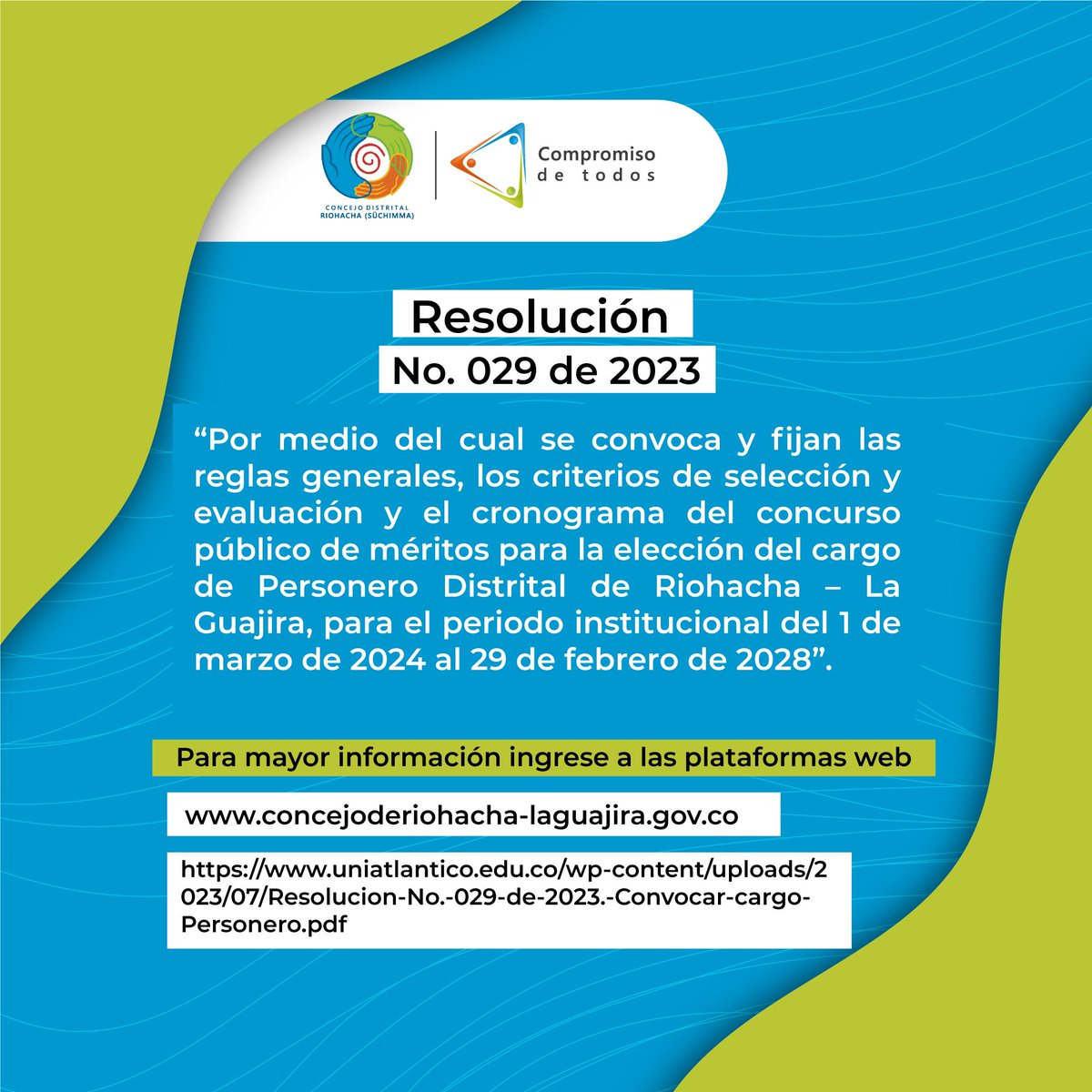 #ElConcejoInforma 

✅Resolución No. 029 de 2023.

✳️ Para mayor información ingrese a las plataformas web:
🔗 concejoderiohacha-laguajira.gov.co
🔗 acortar.link/oZzUam