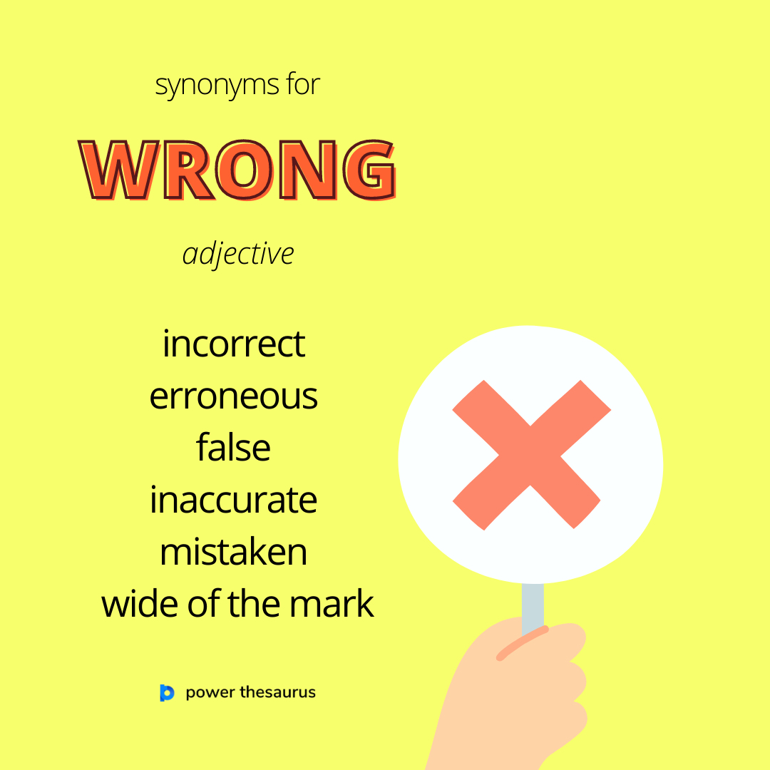 Power Thesaurus on X:  If you choose the wrong  thing, person, or method, you make a mistake and do not choose the one that  you really want. E.g. He went to